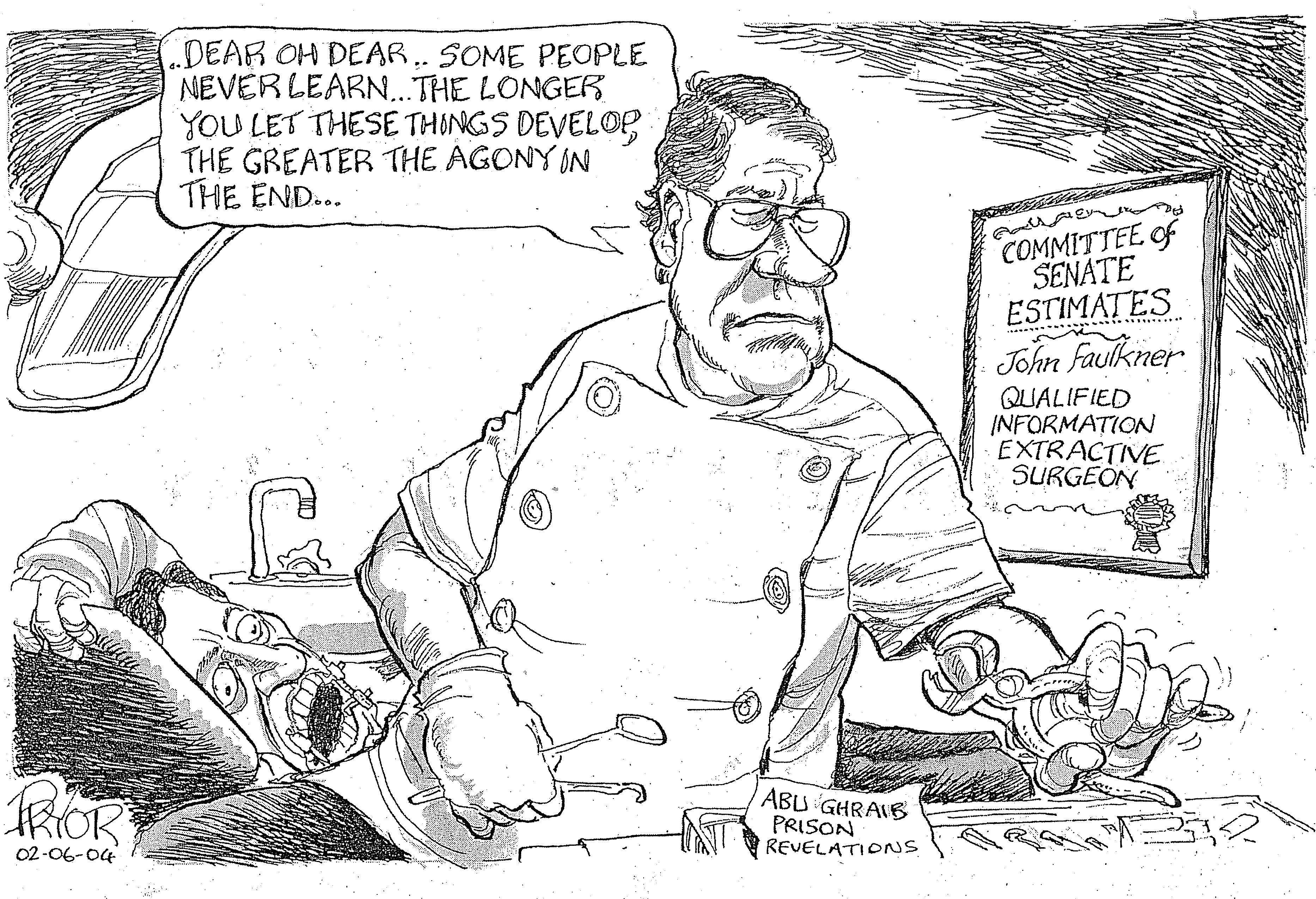 Cartoon—Geoff Pryor, 'Dear oh dear…some people never learn...', Canberra Times, 2 June 2004. Cartoon in response to the Foreign Affairs Defence and Trade Legislation Committee examination of the role of Australian personnel in operational decisions in Iraqi prisons.